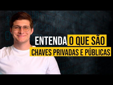 ENTENDA O QUE SÃO CHAVE PRIVADAS E PÚBLICAS DE FORMA SIMPLES | FELIPPE PERCIGO
