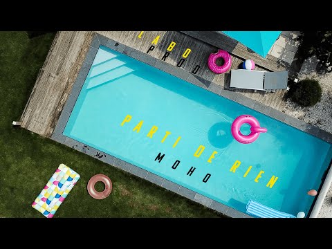 MOHO - Parti de rien (Clip Officiel)