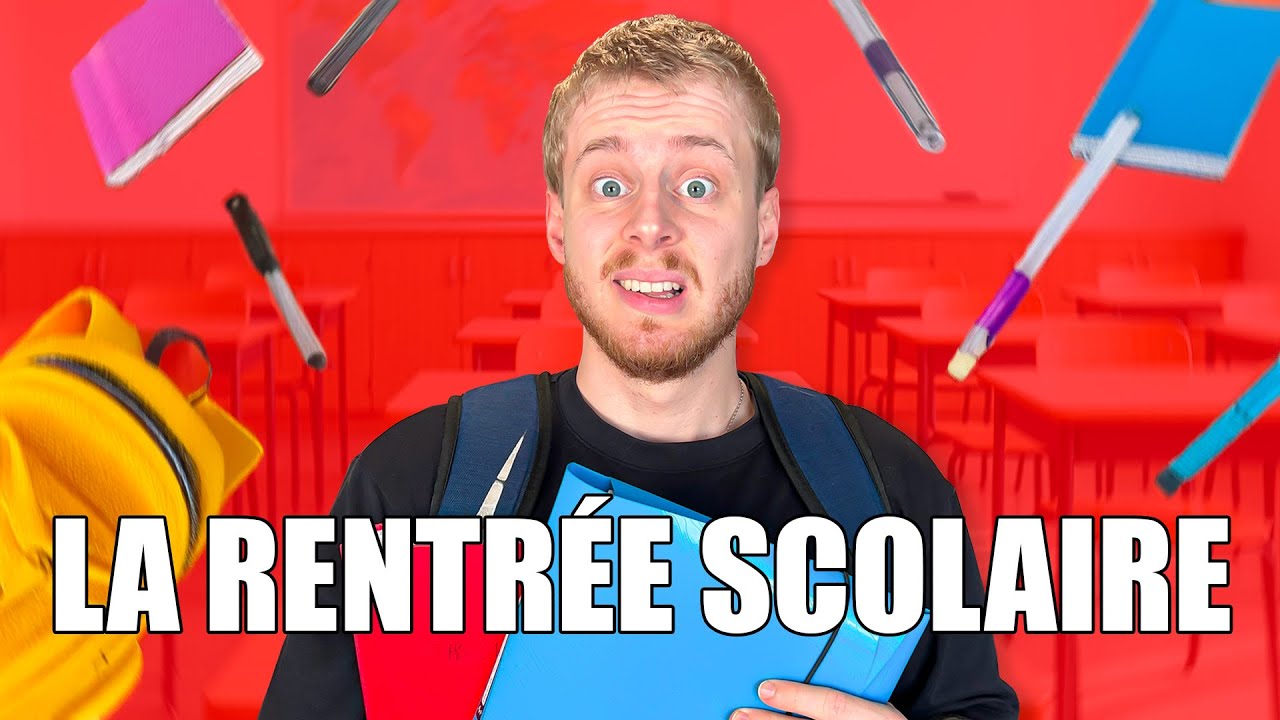 120 - La Rentrée Scolaire 📚