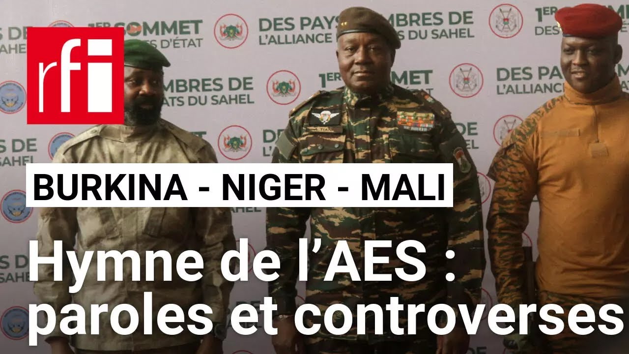 Burkina Faso, Niger, Mali : Controverses autour de l’hymne de l’AES - Un œil sur les réseaux • RFI