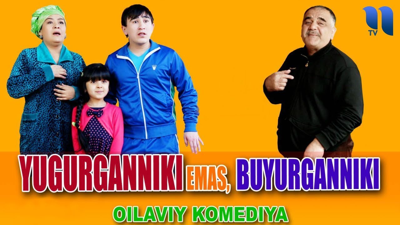 Yugurganniki emas buyurganniki (O'zbek film)