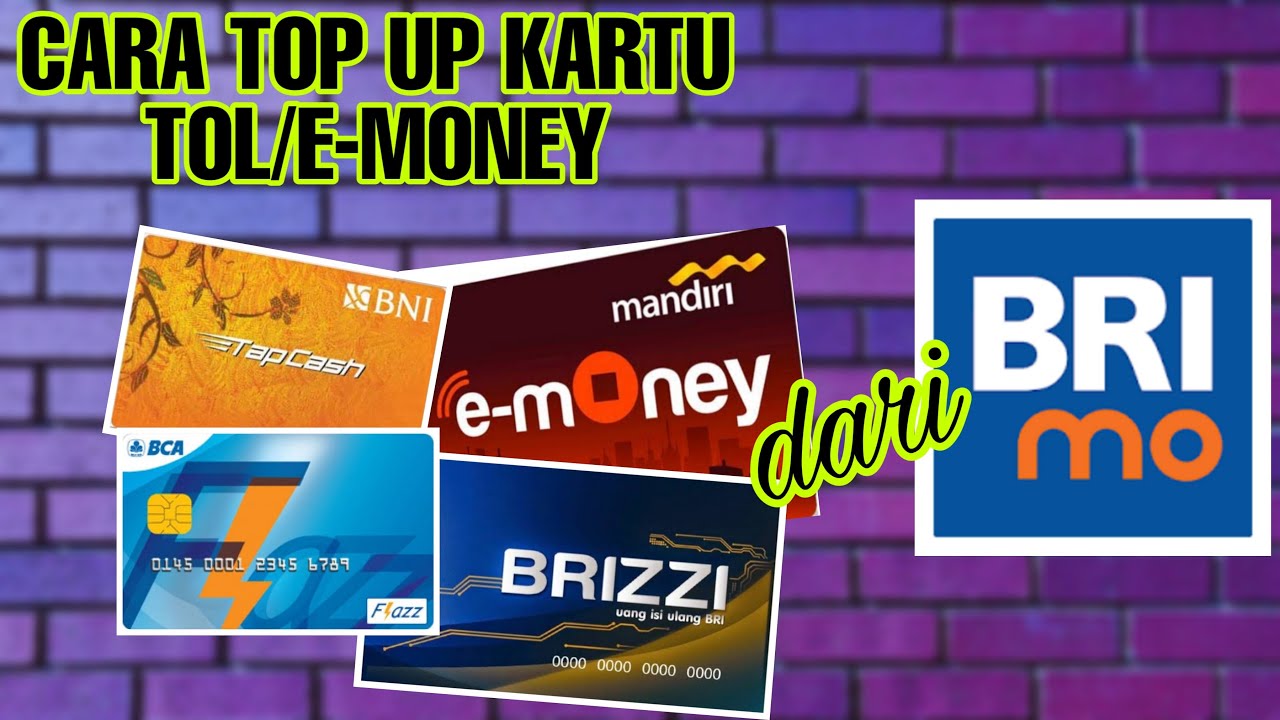 Cara Top Up Kartu Tol E Money via BRImo 🚗