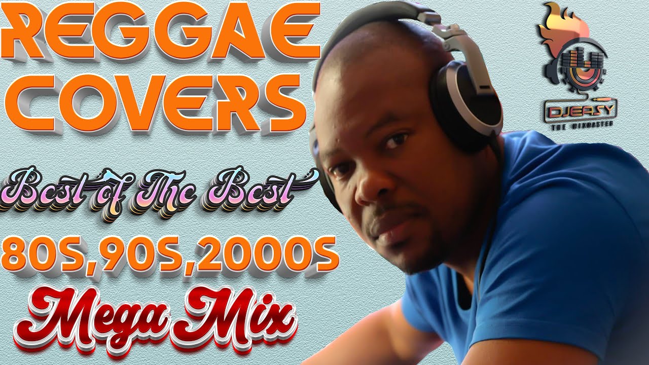 🔥 Reggae Covers of the Best 80s, 90s & 2000s Hits | Mega Juggling Mix ft. Sanchez, Ghost, Wayne Wonder & More