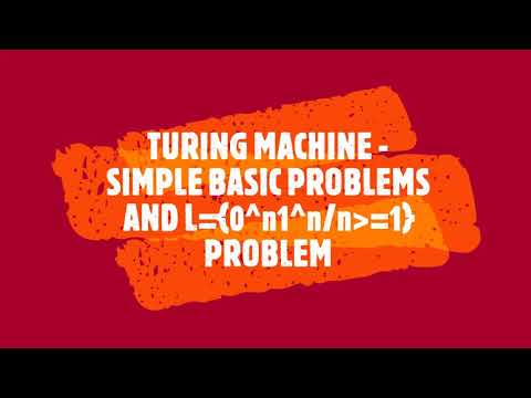 TURING MACHINE PART-1 SIMPLE PROBLEMS AND L={0^n1^n} PROBLEM