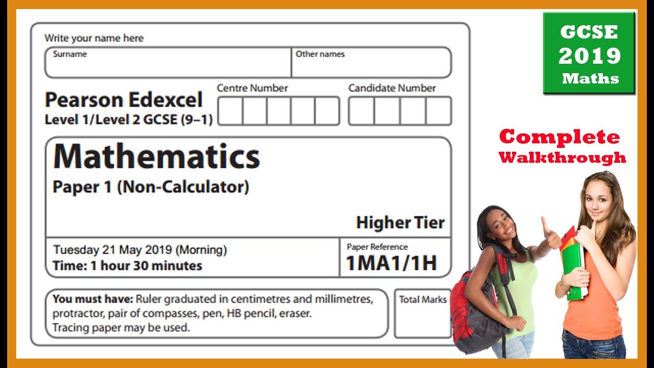 GCSE Maths Edexcel June 2019 Paper 1 Higher Tier | Full Step-by-Step Solutions