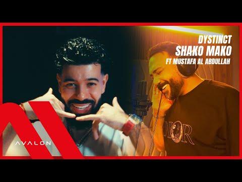 DYSTINCT - SHAKO MAKO ft. Mustafa Al-Abdullah (Official Music Video) / شاكو ماكو