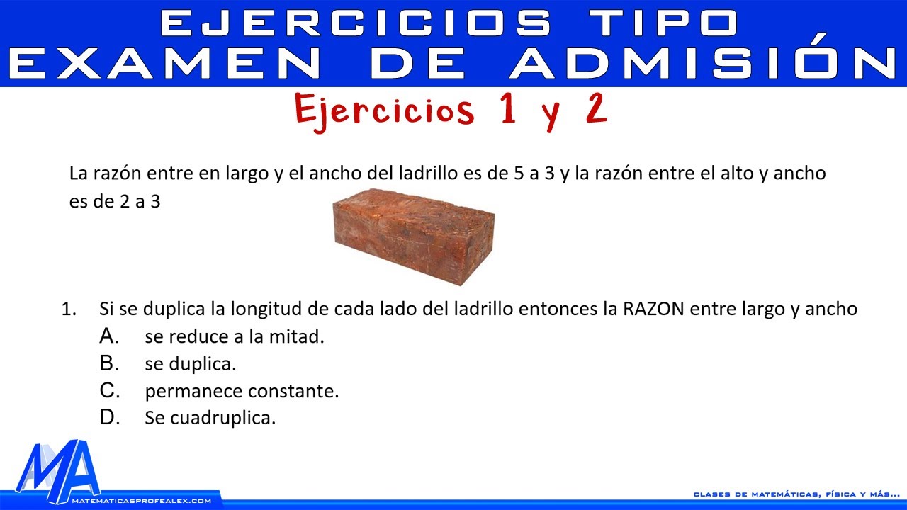 Ejercicios tipo examen de admisión 1 | Ejercicios 1 y 2