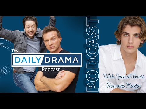 Reflections with GIO MAZZA! (Gio, GH) The Daily Drama Podcast With Steve and Bradford!