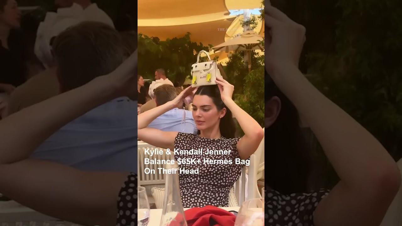 Kylie & Kendall Jenner Balance $65K+ Hermès Bag On Their Head