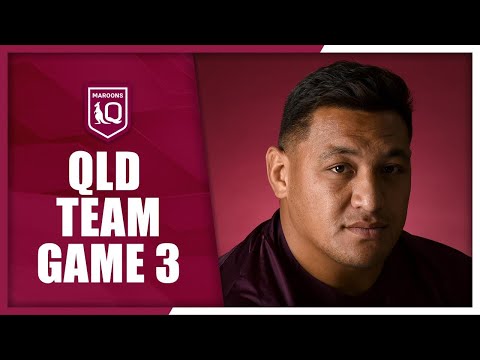 2025 State of Origin | QLD named for Origin III | Team Announcement