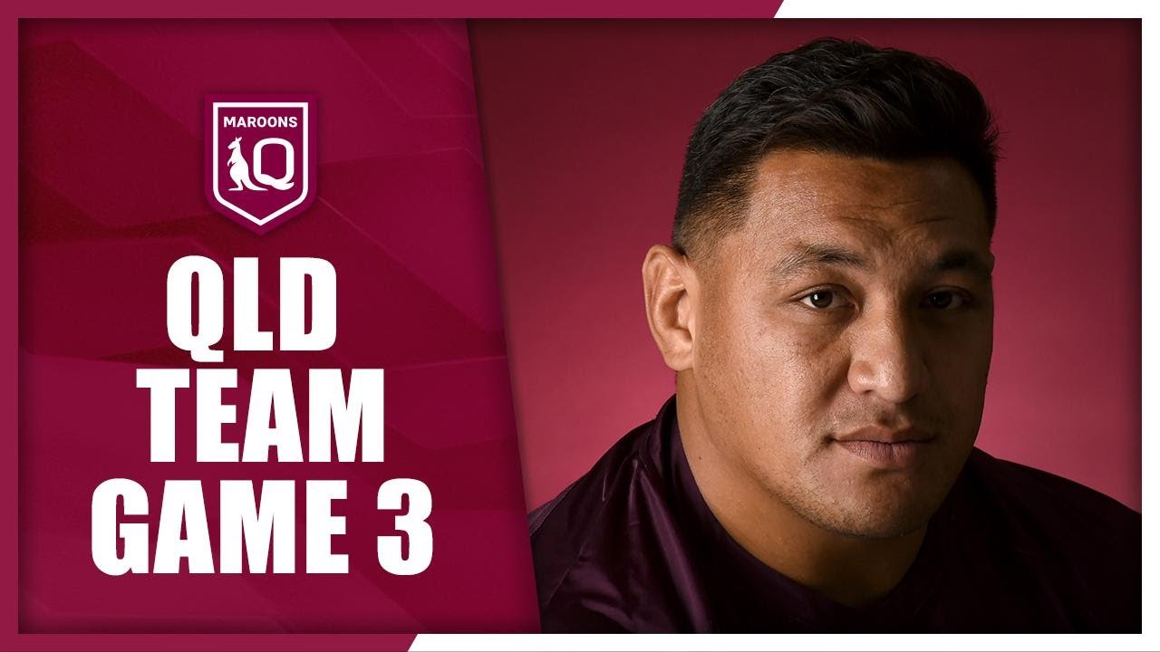 2025 State of Origin Game 3: Queensland's Final Team Lineup Revealed ๐