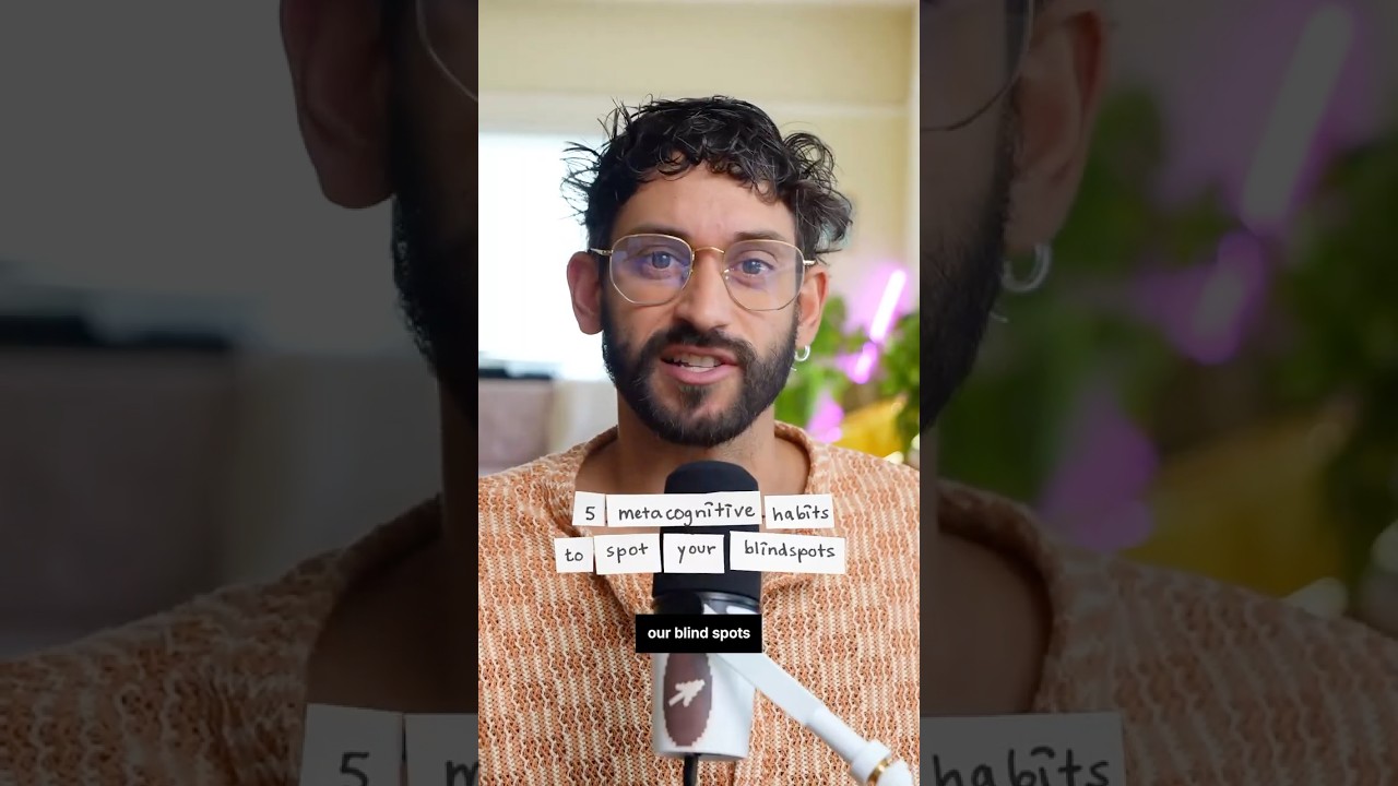 5 Metacognitive Habits to Spot Blind Spots 🧠