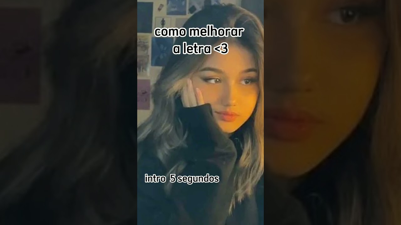 como melhorar a letra #fypシ