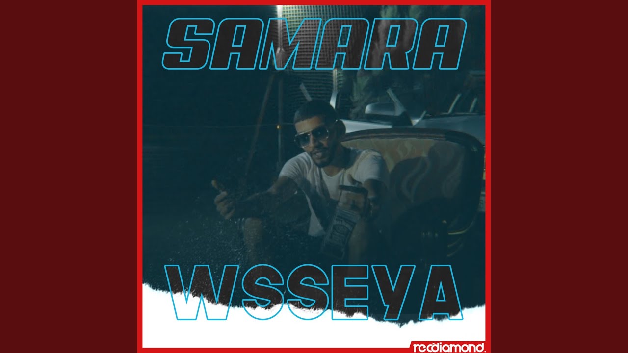 Samara - Wsseya (2019) 🎶