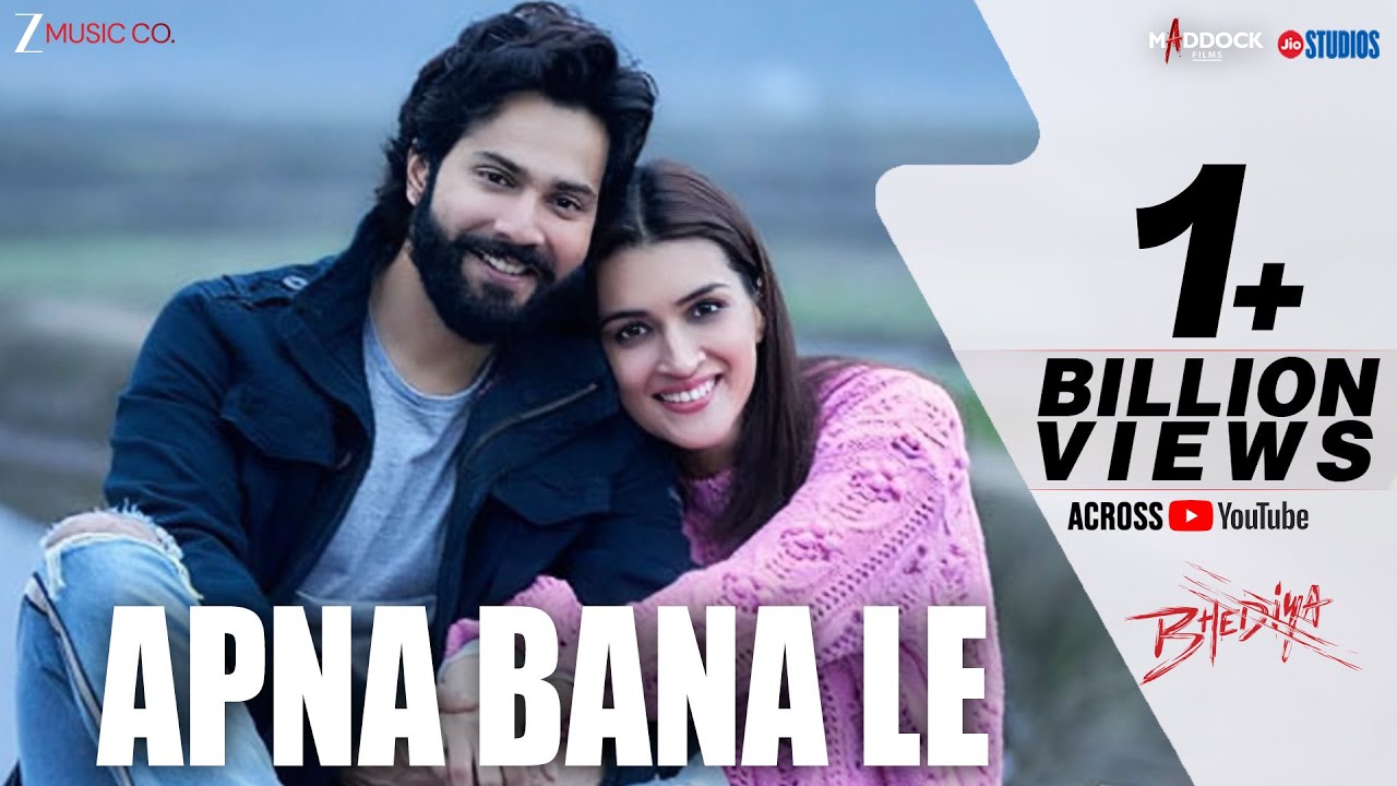 Apna Bana Le - Bhediya | Varun Dhawan & Kriti Sanon 🎶
