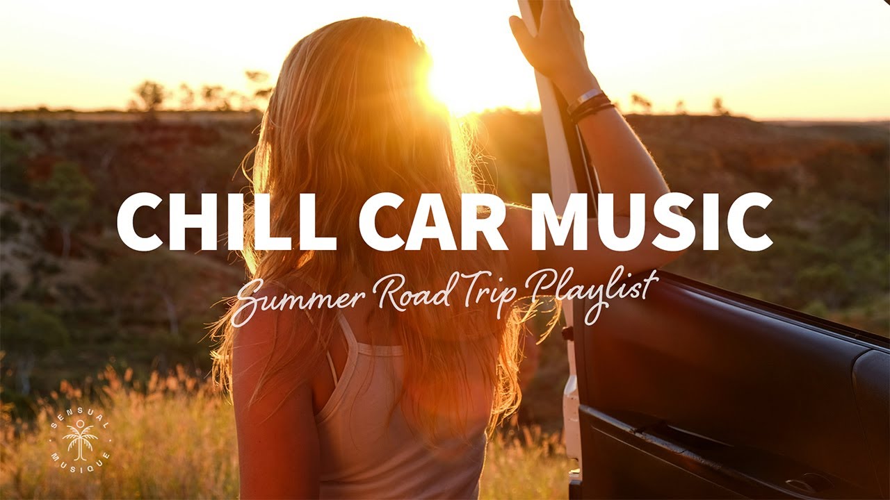 Ultimate Chill Car Music 🎶 | Perfect Summer Road Trip Playlist with Deep & Tropical House