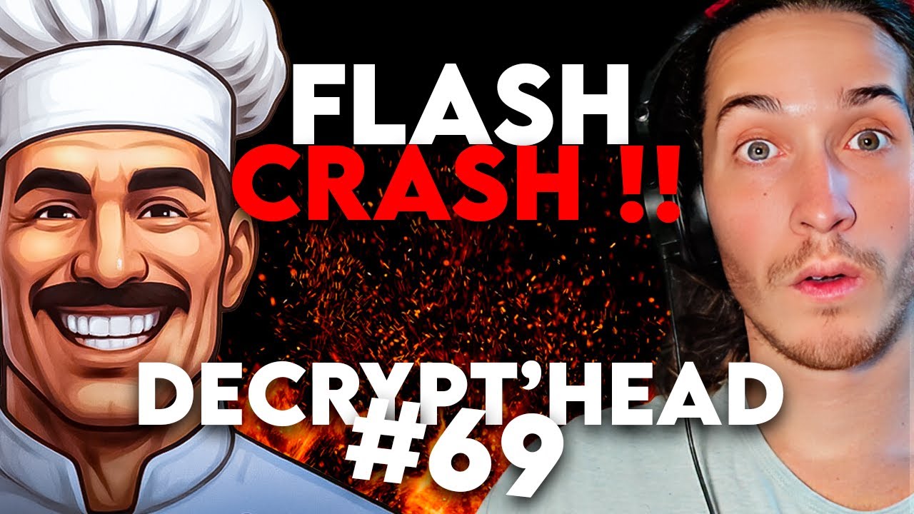 Flash Crash & Bull Run Cancelled? | Decrypt'heads #69 with @CryptoGourmet 🚀
