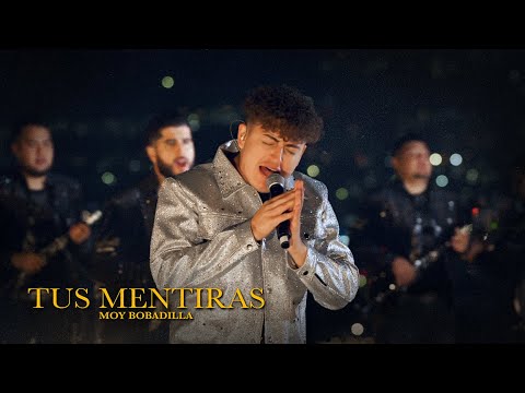 Moy Bobadilla - Tus Mentiras (Official Video) 🎶