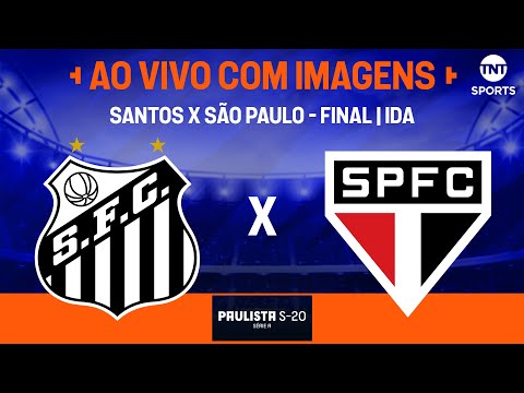 AO VIVO COM IMAGENS: SANTOS X SÃO PAULO | FINAL | IDA | PAULISTÃO SUB-20