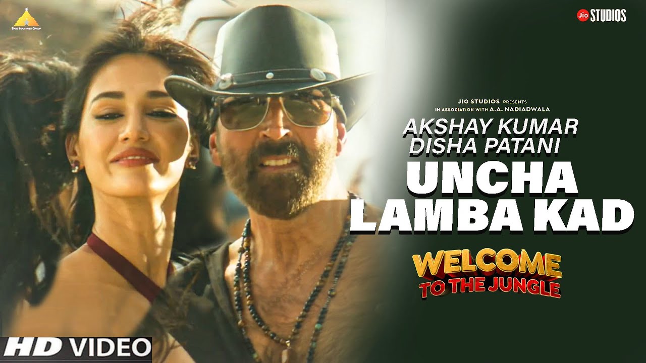 Uncha Lamba Kad 2.0 & Welcome to the Jungle Song | Akshay Kumar & Disha Patani | Welcome 3