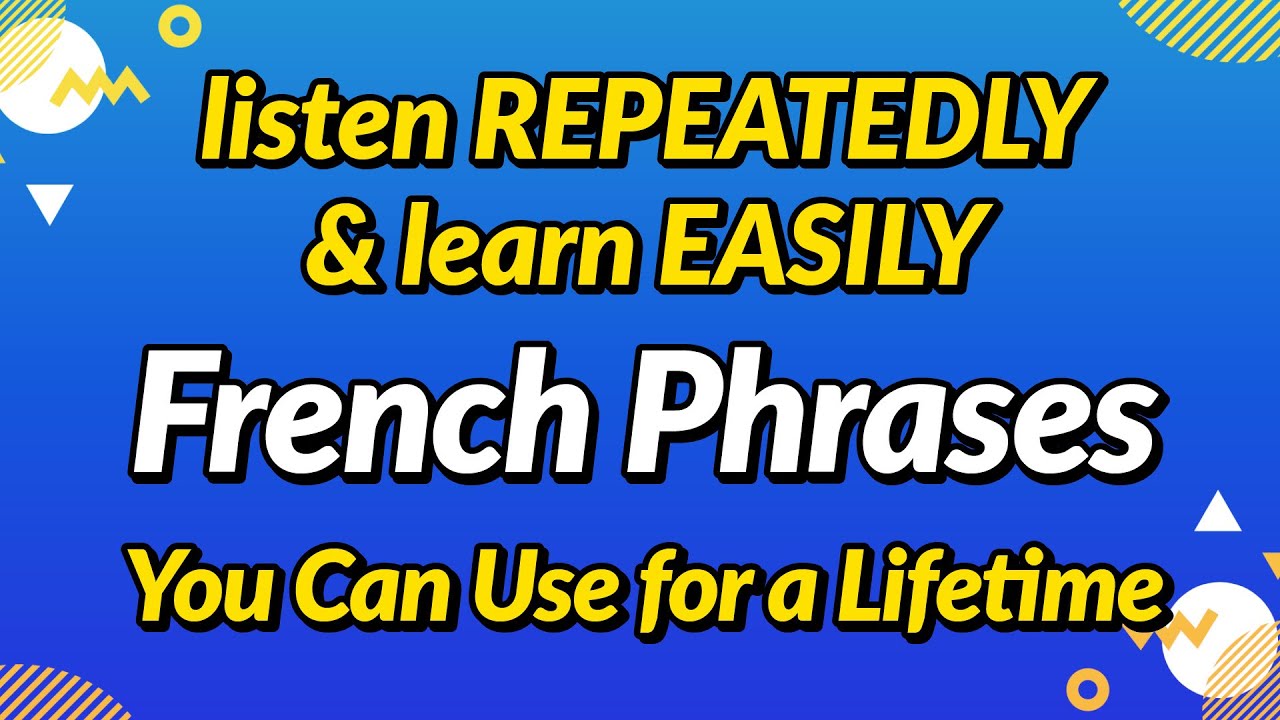 Master French Phrases with Repetition 🇫🇷