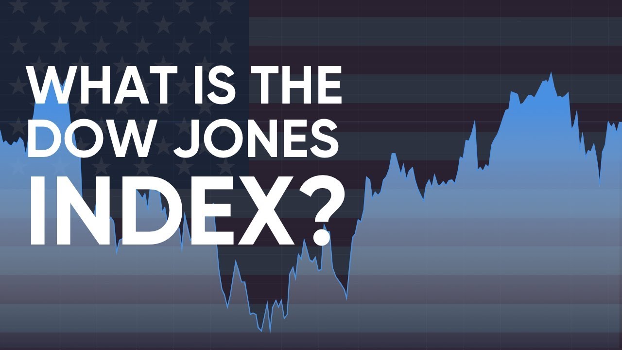 Understanding the Dow Jones Index & How to Trade 📈