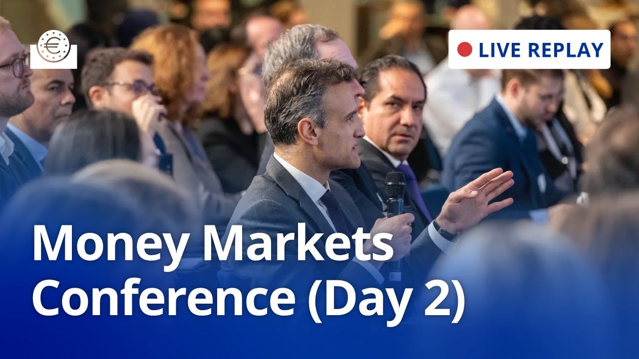 ECB Money Markets Conference 2025 - Day 2