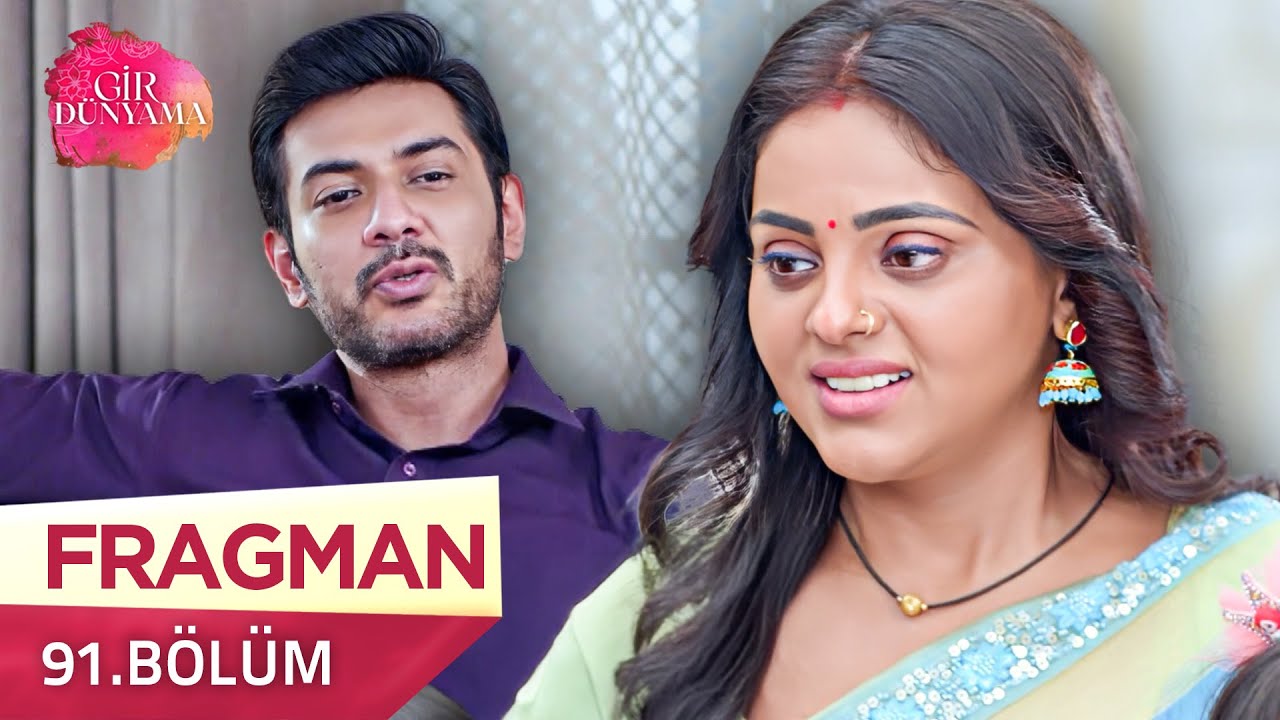 Gir Dünyama Hint Dizisi 91. Bölüm Fragmanı (14 Kasım) 🎬