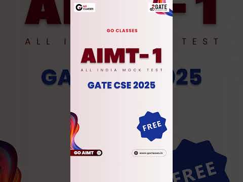 GO Classes AIMT - 1 GATE CSE 2025 | GATE AIMT |#AIMT #GATEAIMT #GATE2025 #GATECSE #gate #AIMT1