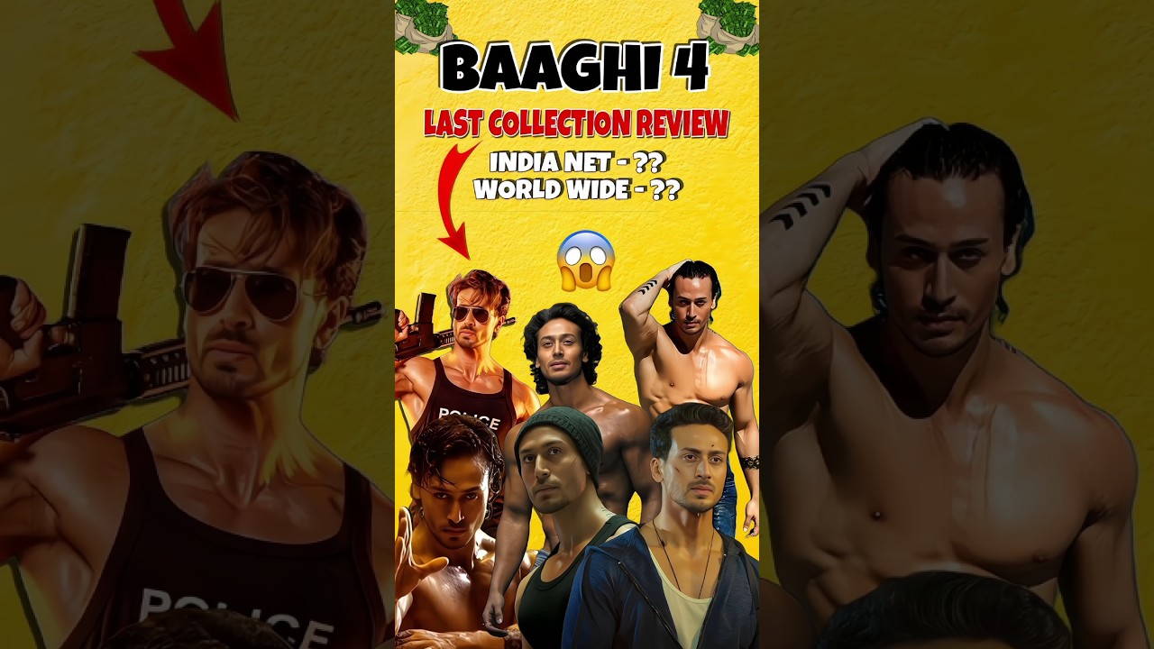Baaghi 4 Final Box Office: Hit or Flop? 🎬