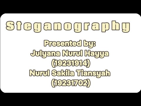 Projek UAS Bahasa Inggris II|STEGANOGRAPHY