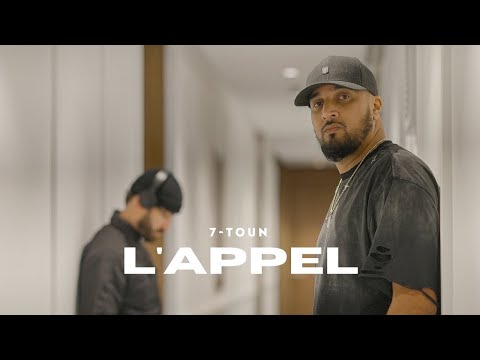 7-TOUN - L'APPEL (Official Music Video)