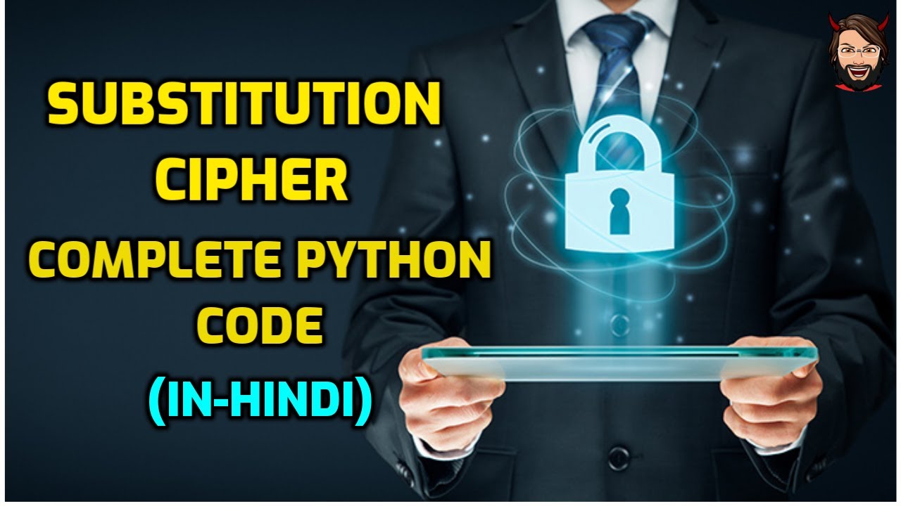 Learn Substitution Cipher in Hindi with Python | Easy Encryption & Decryption Tutorial 🔐