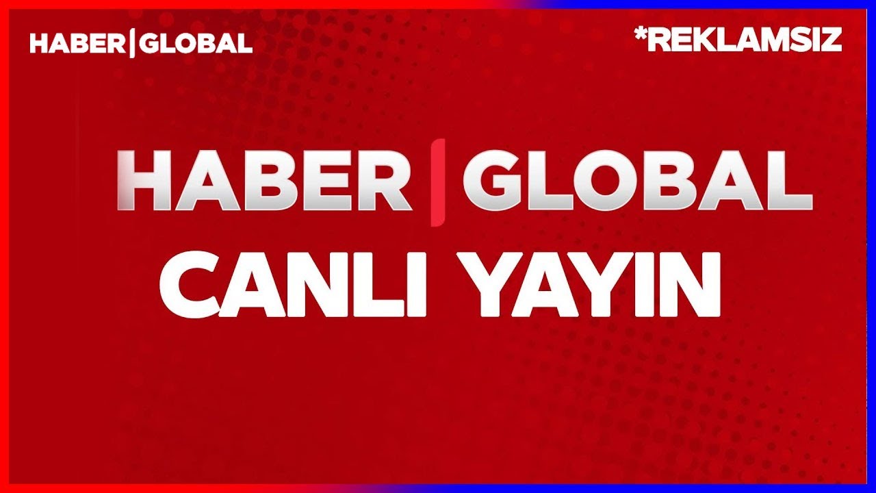 Haber Global Canlı İzle – Türkiye'nin Bağımsız Haber Kaynağı