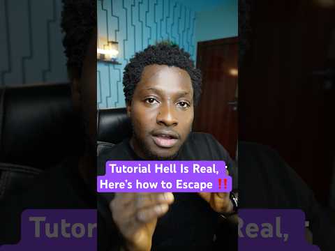 Here’s how to escape tutorial hell - #desphixs #mentorship #programming #problem solving