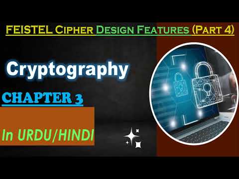 Feistel Cipher | Design Features | Urdu/Hindi | Cryptography | Chapter 3 | Lecture 37