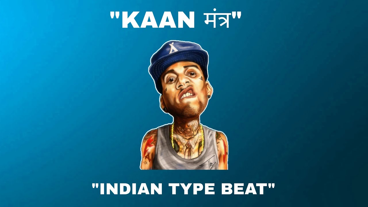 Free Indian Trap Beat - Kaan मंत्र 2025 🎶