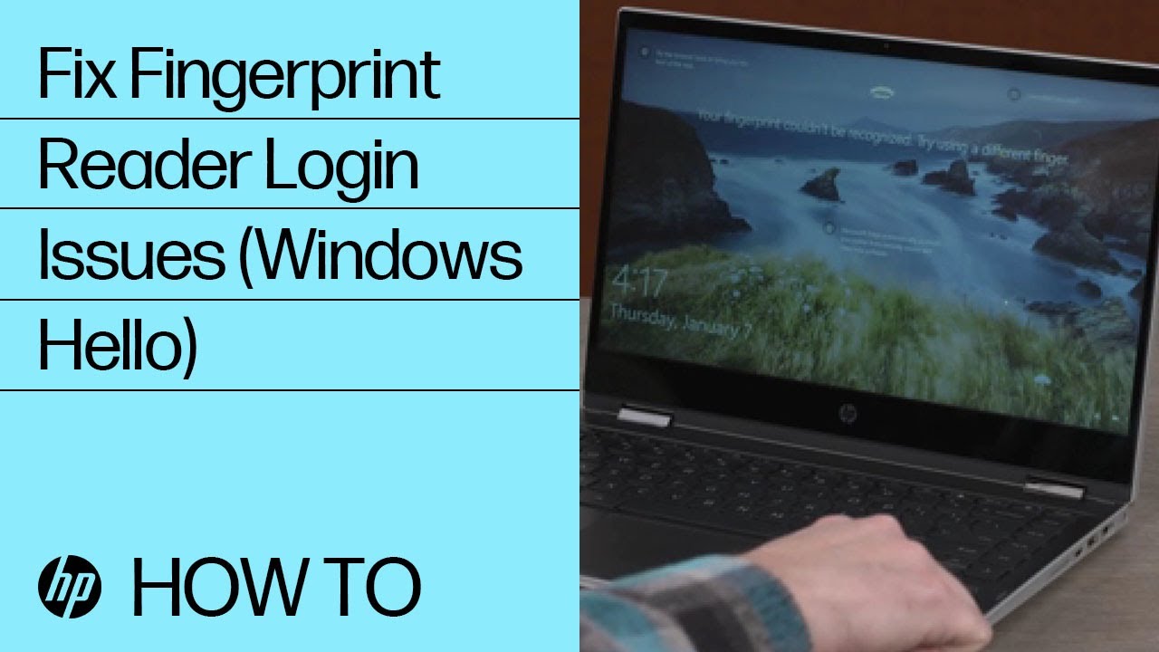 Fix Fingerprint Login Issues on HP Windows Hello
