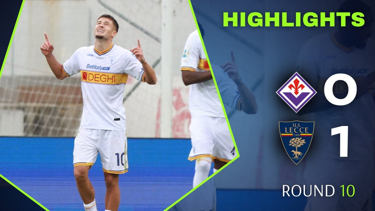 Fiorentina vs Lecce 0-1: Highlights of the Serie A 2025-26 Match ⚽