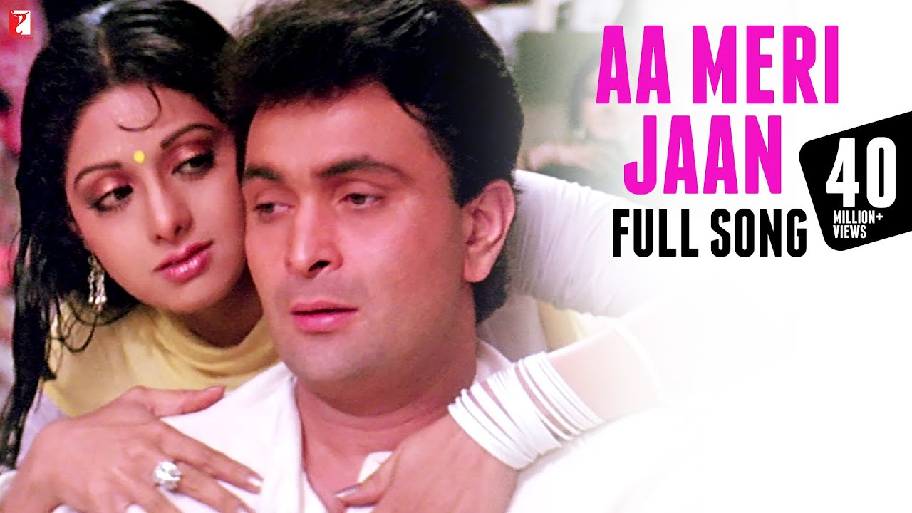 Aa Meri Jaan | Full Song from Chandni 🎶