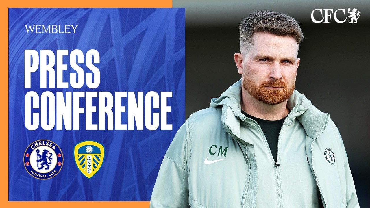McFarlane Press Conference | Chelsea vs Leeds Utd | 24/04/26 | Chelsea FC 25/26
