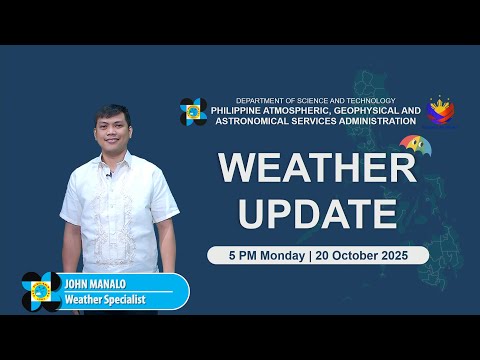 Public Weather Forecast issued at 5 PM | October 20, 2025 - Monday