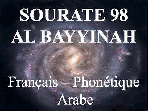 Sourate Al Bayyinah 98 - Français & Arabe 🎧