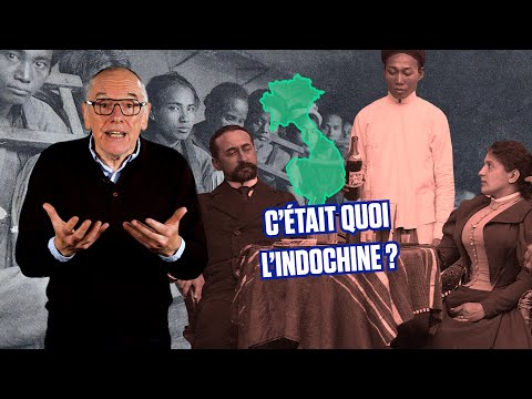 L'Indochine, c'était quoi ? Retour sur l'histoire de cette colonie française