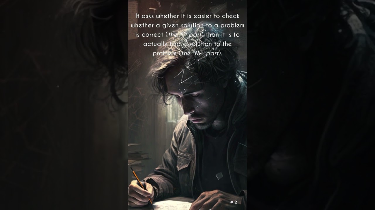 The P vs. NP Problem Explained: Why It Matters 🔍