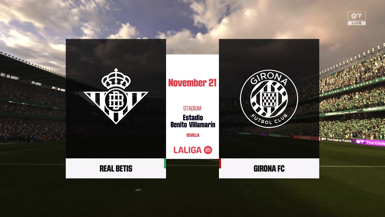 EA SPORTS FC 26: Betis vs. Girona Gameplay ⚽