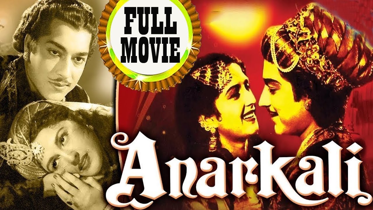 Anarkali (1953) - Classic Old Hindi Movie Starring Pradeep Kumar & Bina Rai 🎬