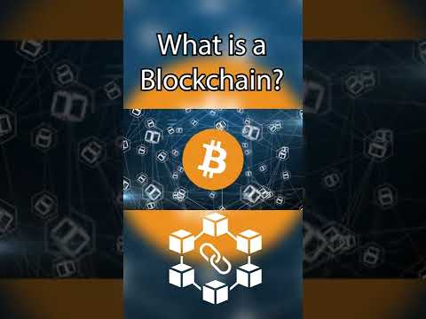 What Is A Blockchain?