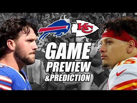 Buffalo Bills vs Kansas City Chiefs FULL PREVIEW AND PREDICTION