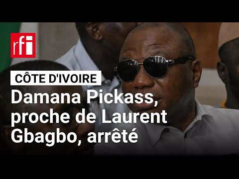 Côte d’Ivoire : arrestation de Damana Adia Pickass, proche de Laurent Gbagbo • RFI